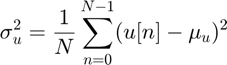 $$\sigma_u^2 = \frac{1}{N}\sum_{n=0}^{N-1}(u[n]-\mu_u)^2$$